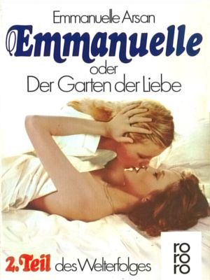 [Emmanuelle 02] • Emmanuelle oder der Garten der Liebe